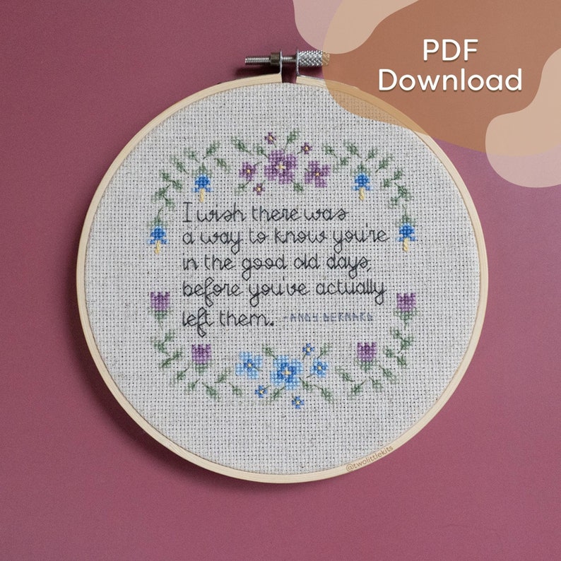 Pattern Old Days Cross Stitch // Poignant TV show quote, reminiscing on adult life, Instant Download Print image 1