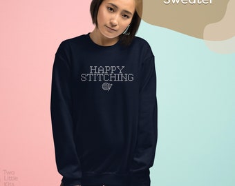 Happy Stitching - Unisex Sweatshirt