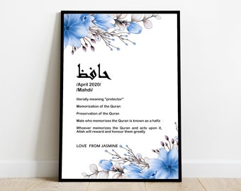May include: A white printable art print with blue floral accents. The print features the Arabic word "حافظ" (pronounced "Hafiz") and the text "/April 2020/ /Mahdi/"  The text below the Arabic word explains that "Hafiz" literally means "protector" and is a title given to a man who memorizes the Quran. The print also includes the text "LOVE FROM JASMINE".