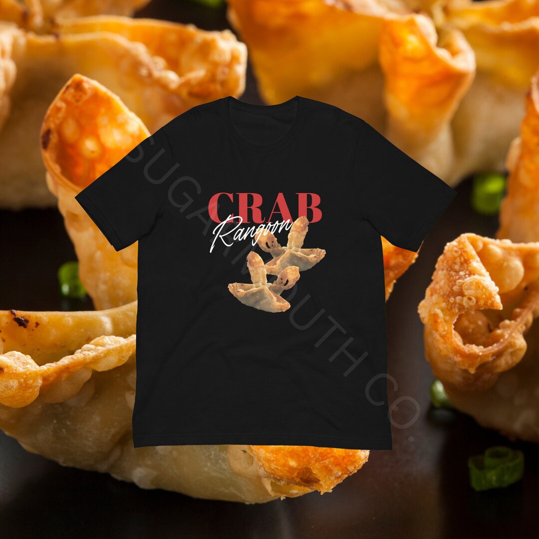 Crab Rangoon Shirt Etsy