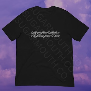 My Good Friend Shirt, Video Game Tshirt, Bella Canvas 3001
