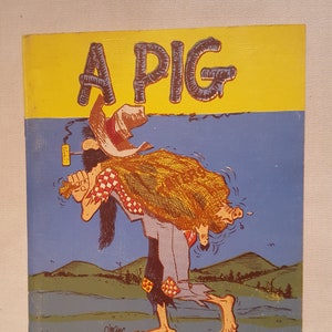 A Pig In A Poke by Zeek Zinderman - A Lively Look at Life in the Ozark Mountains