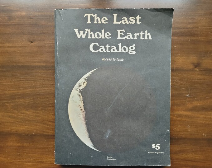 The Last Whole Earth Catalog Updated August 1972 Etsy
