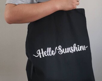 Hello sunshine black tote bag , calligraphy white writing , carrier bag , reusable bag , canvas tote