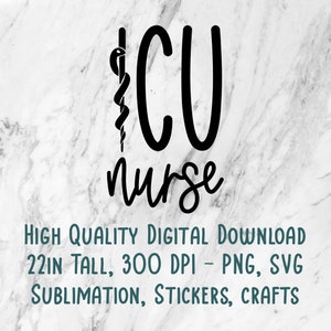 ICU Nurse Medical Sublimation Cricut PNG SVG Digital Download Nursing ...