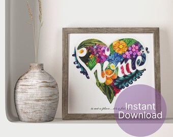 Quilling Art Home Love Heart Art Print (Instant Download)