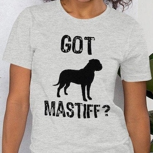 Mastiff, Mastiff Gift, Got Mastiff Shirt for Mastiff Mom, Mastiff Dad, Bullmastiff Lovers, Funny Bullmastiff Shirt, Bull Mastiff owner