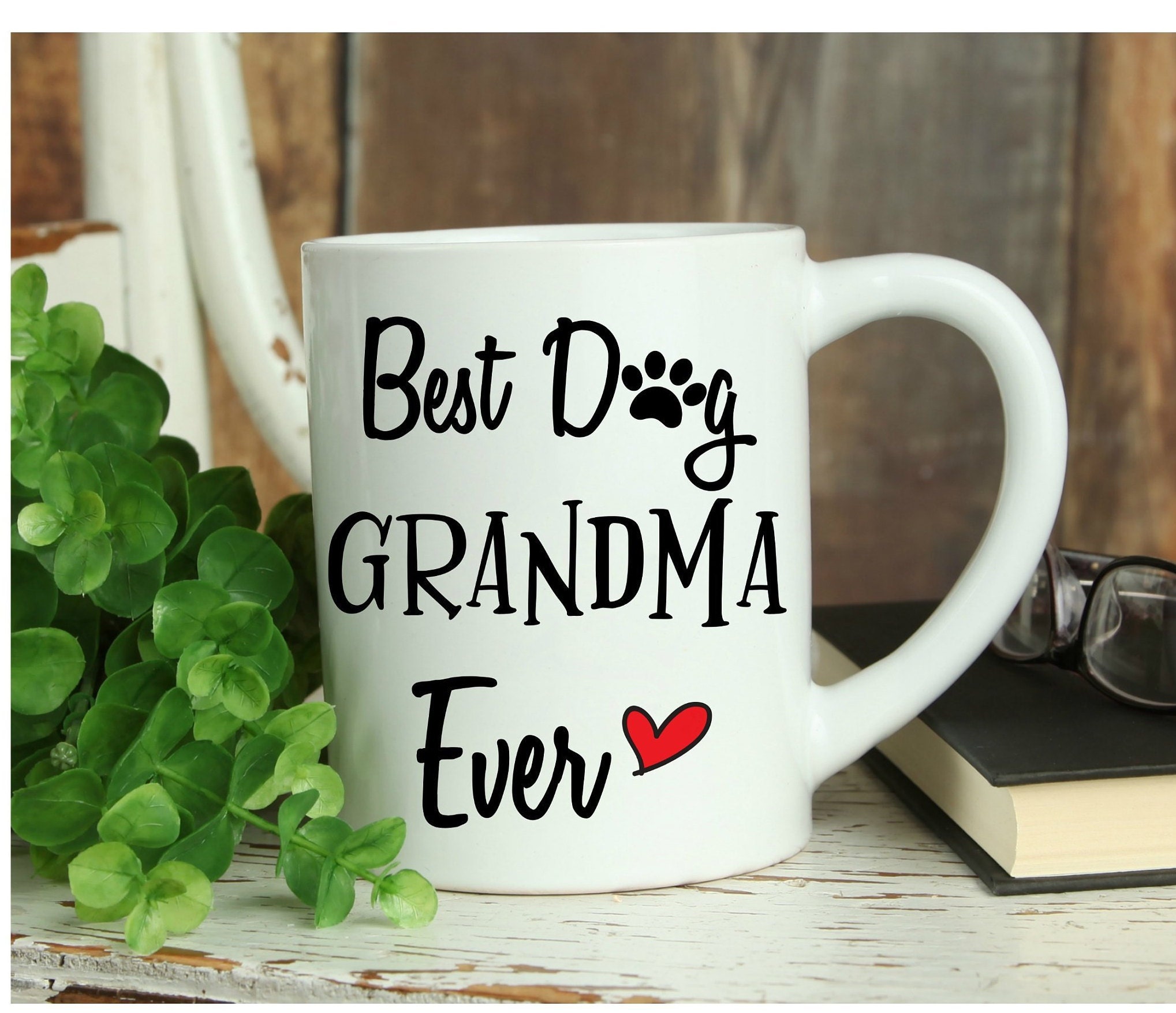Dog Grandma Gift, Dog Grandma MUG, Best Dog Grandma Ever, Dog
