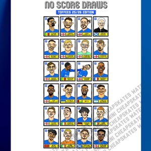 Everton 25/26 - No Score Draws Toffees 25/26 Edition - A3 Druck von 24 Wonky Panini-Style No Score Draws Doodles von David Moyes' EFC Squad