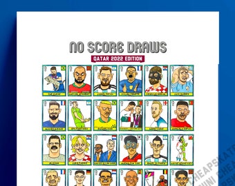 Qatar 2022 - Sin sorteos de puntuación Edición de la Copa Mundial 2022 - Impresión A3 de 36 leyendas de pegatinas de fútbol dibujadas a mano al estilo Panini - Arte de fútbol Wonky
