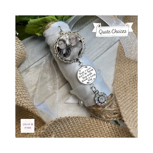 Memorial Bouquet Charm/ Those We Love Don’t Go Away/ Bridal Bouquet Charm/ Photo Bouquet Charm/ Custom Bouquet Charm/ Bridal Shower Gift