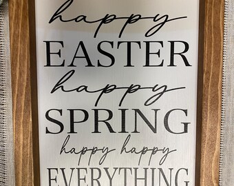 Happy Easter Happy Spring, home decor, spring decor, handmade wooden sign