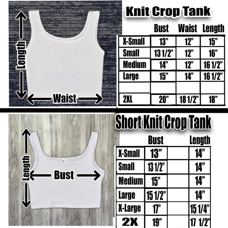 May include: A white knit crop tank and a short knit crop tank shown with sizing charts. The charts list bust, waist, and length measurements in inches for sizes ranging from X-Small to 2XL, with arrows indicating how to measure the garments.