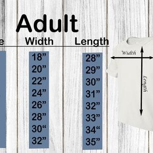 May include: A white t-shirt with size, width, and length measurements. The text "Adult" is at the top. Width measurements range from 45.7 cm to 81.3 cm, and length measurements range from 71.1 cm to 88.9 cm.