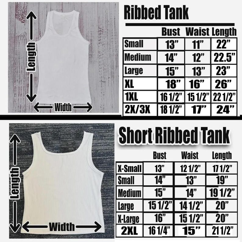 May include: White ribbed tank top and short ribbed tank top with size charts. The Ribbed Tank chart shows bust, waist, and length measurements in inches. The Short Ribbed Tank chart also shows bust, waist, and length measurements in inches.