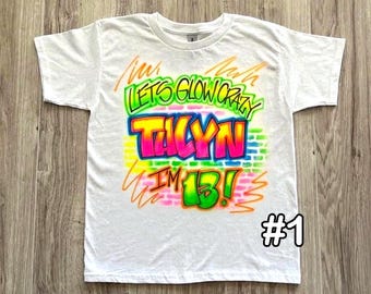 Neon Glow in the Dark Let's Glow Birthday Airbrush T shirt