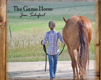 The Game Horse - CD di musica country, western, cowboy e musica originale tradizionale