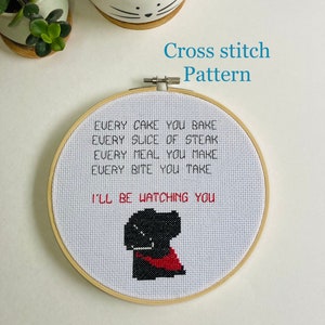 Every cake you bake - dog lovers - dog gift - cross stitch pattern PDF - counted cross stitch - instant download