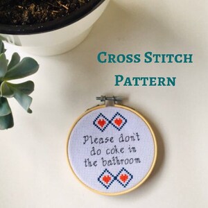 Please don&#39;t do coke - Cross stitch pattern instant download PDF - easy cross stitch pattern - funny - gift idea - bathroom sign