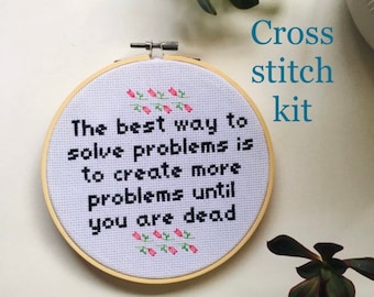 Best way to solve problems - funny cross stitch kit - Modern cross stitch kit - beginner cross stitch kit - Easy cross stitch