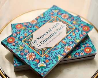 99 Names of Allah Islamic Colouring Book - Arabic Calligraphy, Traditional Islamic Art