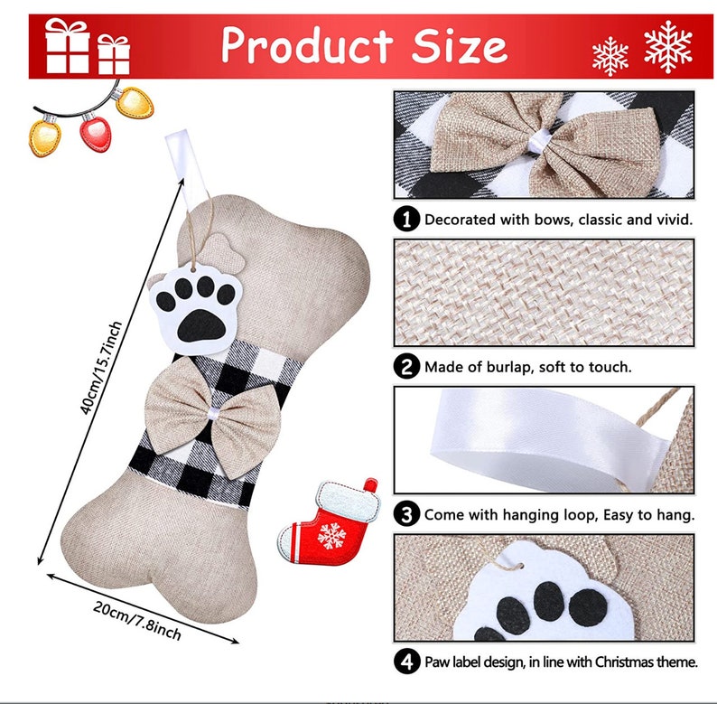 May include: A beige burlap dog bone stocking with a black and white checkered bow, a paw print applique, and a hanging loop. The stocking is 15.7 inches long and 7.8 inches wide.  Product Size is written at the top of the image.