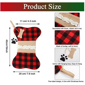 May include: Red and black plaid dog bone stocking with a burlap and lace trim. The stocking is 16 inches tall and 7.9 inches wide. It has a hanging loop and a paw print label.
