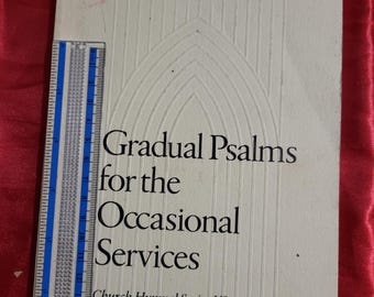 Gradual Psalms for the Liturgical Year, occasional services BCP