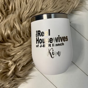 The real housewives of custom wine tumbler personalized wine gift image 2