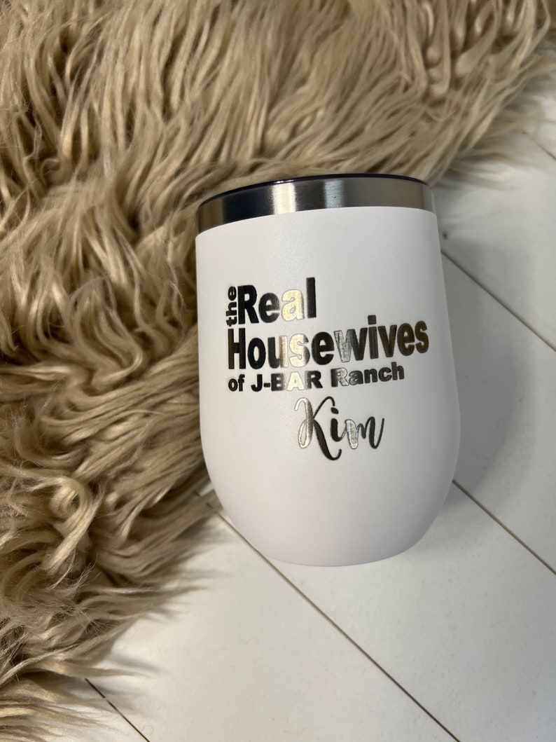 The real housewives of custom wine tumbler personalized wine gift image 2