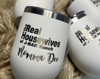 The real housewives of | custom wine tumbler | personalized wine gift