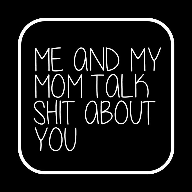 Me And My Mom Bandana Vinyl Add ON