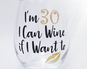 Regalo per il 30° compleanno, bicchiere da vino, vino personalizzato se voglio il bicchiere, 30, 40, 50, 60, bicchiere da vino sporco trenta glitter Ciao 30 AF