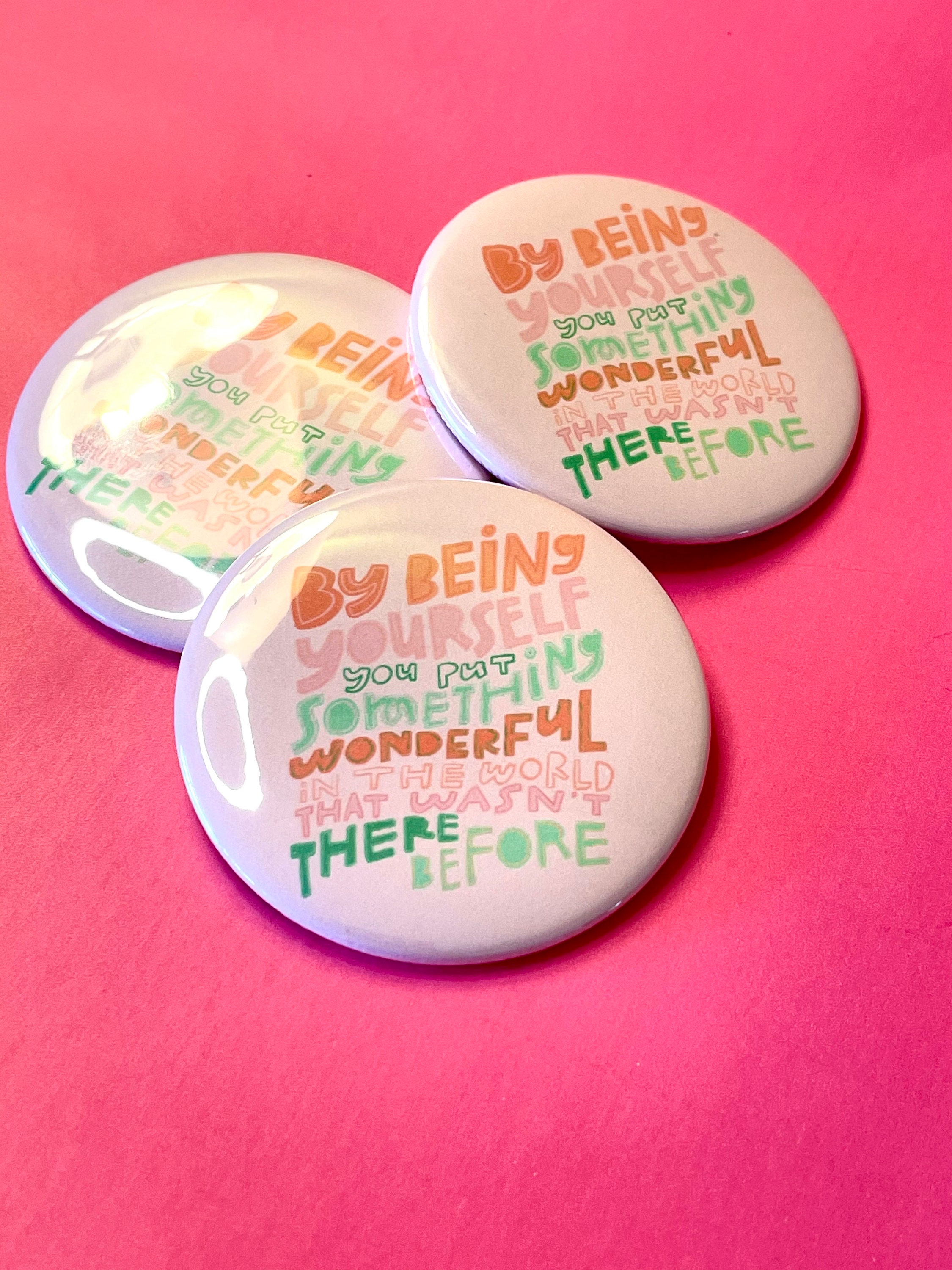 Pin Back Button with Positive Words Affirmation Button Mental Health Gift Be Yourself Saying Positivity Magnet Magnets for Kids
