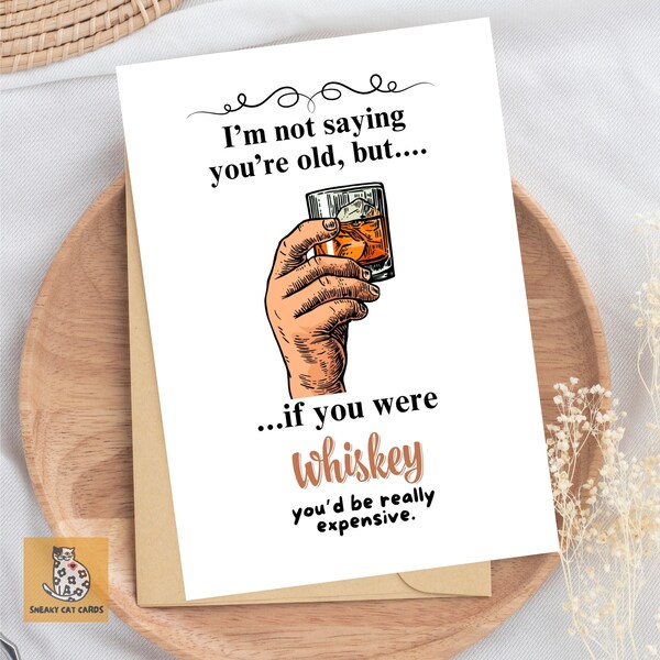 Funny Birthday Card, Birthday Card for him, Alcohol Birthday Card, Age Joke Card, Bourbon Birthday Card. Drinking Card, Drinker Card