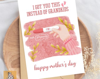 I Got You This Card Instead Of Grandkids Happy Mother's Day, Funny Mother's Day Card, Rude Mom Day Greeting Card, Sassy Birthday Card