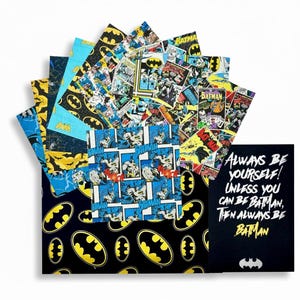 May include: A collection of square fabric pieces featuring various Batman comic book prints, yellow and black bat logos, and a black panel with the white and yellow text: Always be yourself! Unless you can be Batman, then always be Batman.