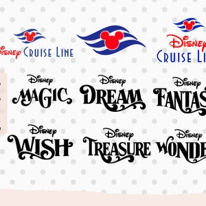 May include: Black and white text graphics for Disney Cruise Line ships: Magic, Dream, Fantasy, Wish, Treasure, and Wonder. The Disney Cruise Line logo with a red Mickey Mouse head and blue waves is also included.