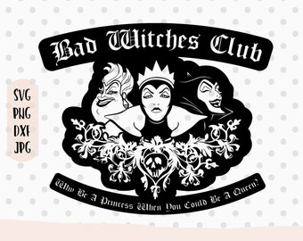Villains svg, evil queen svg, witch svg, villain svg, queens svg, halloween svg,