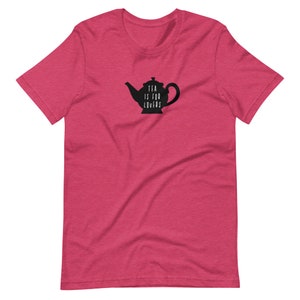 Tea Is for Lovers Short-Sleeve Unisex T-Shirt