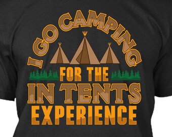 Téléchargement numérique, maquette incluse! I Go Camping for the In Tents Experience, fichier PNG pour l’impression DTG ou POD, pas un t-shirt - Pod Pros - 002