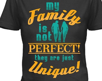 Ma famille n’est pas parfaite, ils sont juste uniques, téléchargement numérique, maquette incluse! Fichier PNG DTG, impression POD, pas un t-shirt-Pod Pros