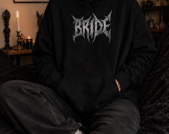 Gothic Bride Hoodie, Black Metal Bride Sweatshirt, Alternative Wedding Hoodie, Emo Bride Gift
