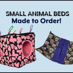 Custom made-to-order small animal beds! Great for rats, ferrets and other furry friends! Choose your hammock style and print!