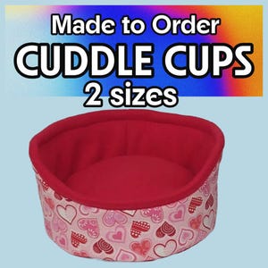 CUDDLE Cups!!! Made to order! 2 SIZES available! Pick your fabrics! Great for guinea pigs & other furry friends! Stiff sides available!!