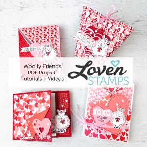 May include: A selection of Valentine's Day paper crafts with red and pink heart patterns and sheep illustrations. The image includes the text "XOXO Welcome Cutie" and "Woolly Friends PDF Project Tutorials + Videos." The Loven Stamps logo is also visible.