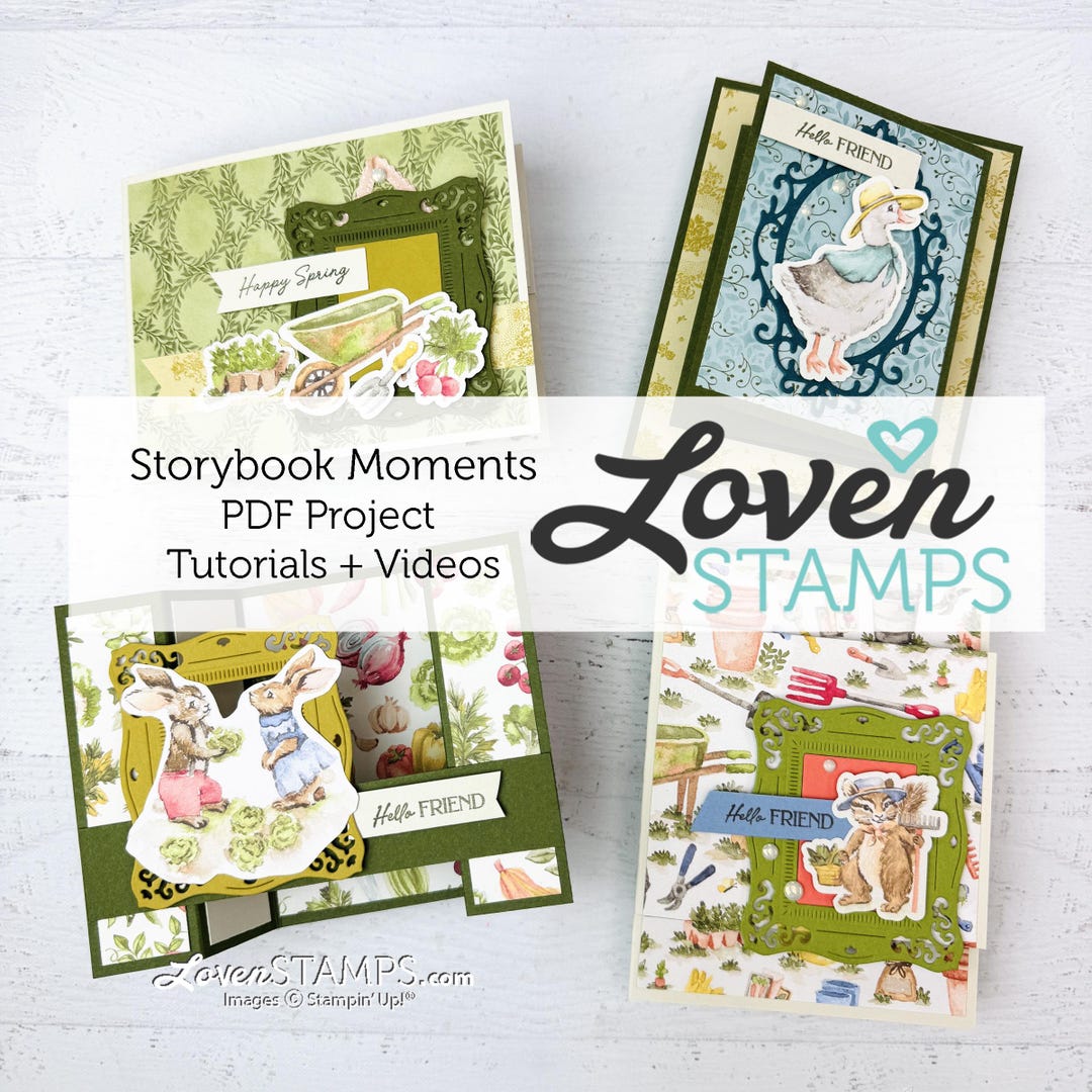 Storybook Friends Card Tutorials – Stampin' Up! (PDF ONLY Plus Video ...