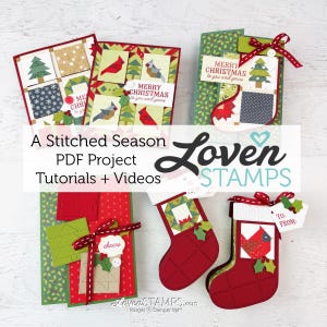 May include: A collection of handmade Christmas cards and paper stockings featuring red, green, and white patterns with cardinal and tree motifs. The text reads A Stitched Season PDF Project Tutorials + Videos and Loven STAMPS with a TO: FROM: tag.