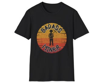 Badass Miner Geology Rockhound Geologist with Pickaxe Unisex Softstyle T-Shirt