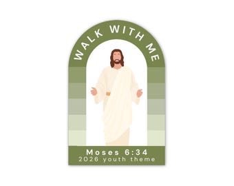 lds youth theme stickers, Walk with Me 2026 youth theme sticker, 2026 young women theme stickers, Walk with me scripture stickers